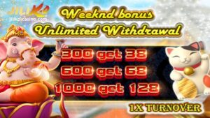 JILIKO Weekend Bonus Unlimited Withdrawals 1x Rollover