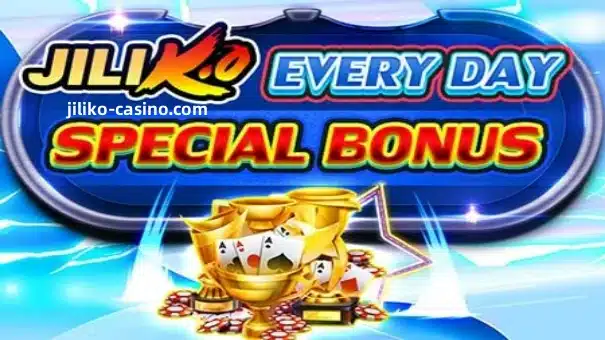JILIKO Daily Special Bonus