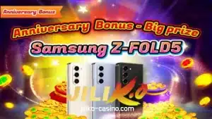 JILIKO Anniversary Bonus-Grand Prize
